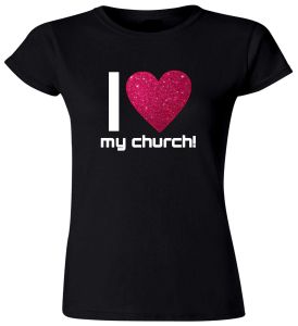 I Love My Church Women's 