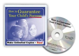 How to Guarantee Your Child's Success - CD